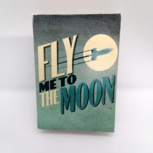 Frank Sinatra: "Fly me to ..."